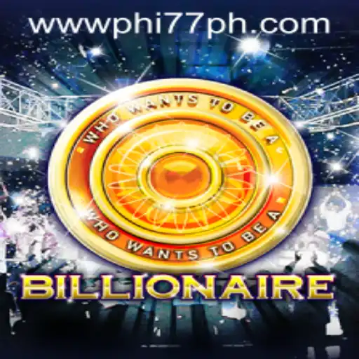 Master the Game of Billionaire: Dive into Endless Wealth with PHI77