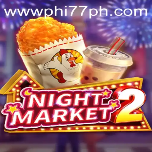 Exploring NightMarket2: The Immersive Gaming Experience with PHI77