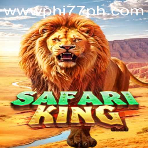 SafariKing: Embark on a Virtual Wilderness Adventure with PHI77